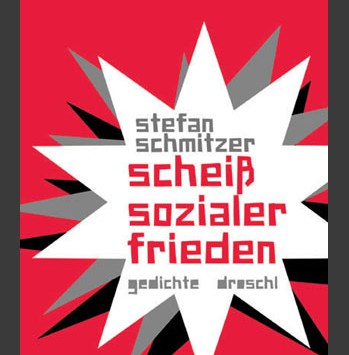scheiss sozialer frieden